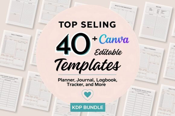 40 Top Selling Canva Templates Bundle: A Comprehensive Guide for Productivity and Creativity